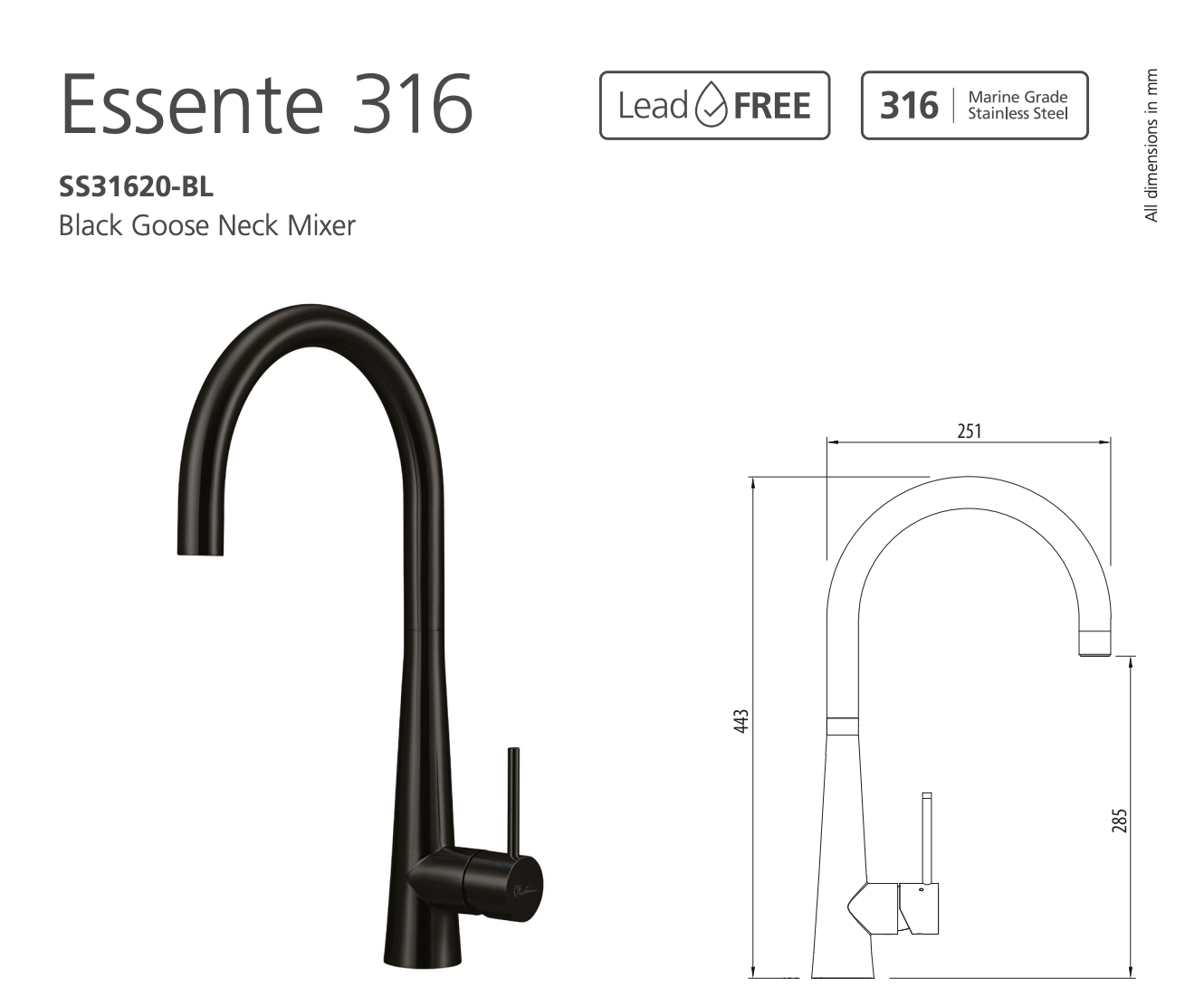 Oliveri SS31620-BL Essente 316 Goose Neck Mixer, Black
