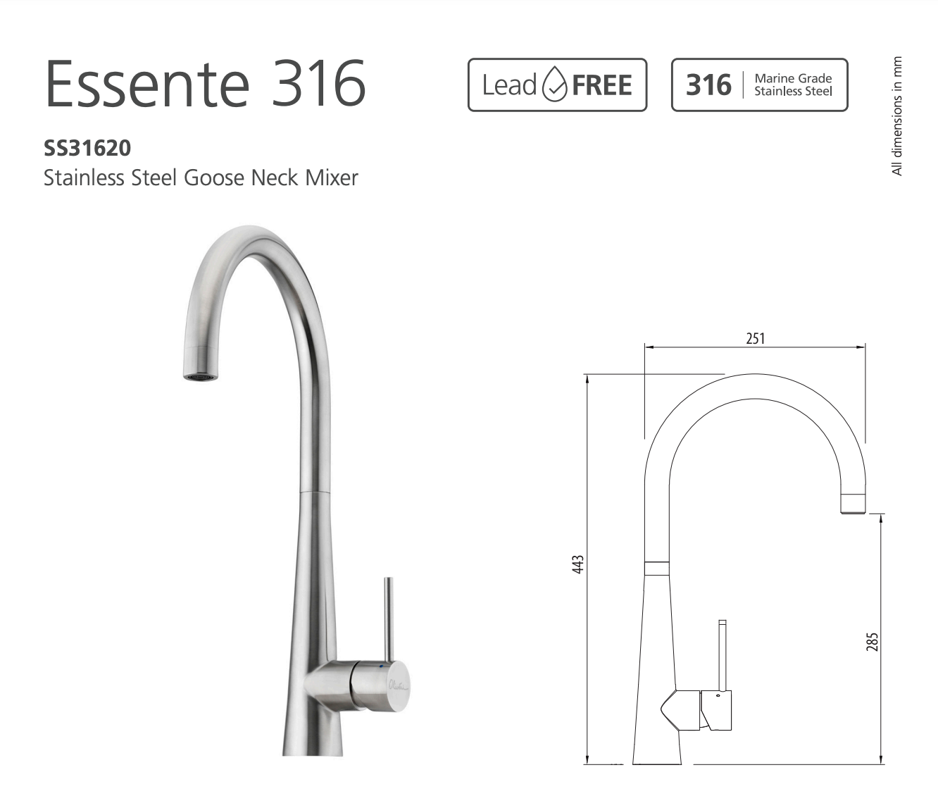 Oliveri SS31620 Essente 316 Goose Neck Mixer, Stainless Steel