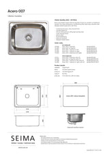 Seima 191597 Acero 007 Single Bowl Sink, Abovemount (Left taphole) Stainless Steel, 610x510mm