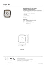 Seima 191607 Acero 204 Single Bowl Sink, No Taphole