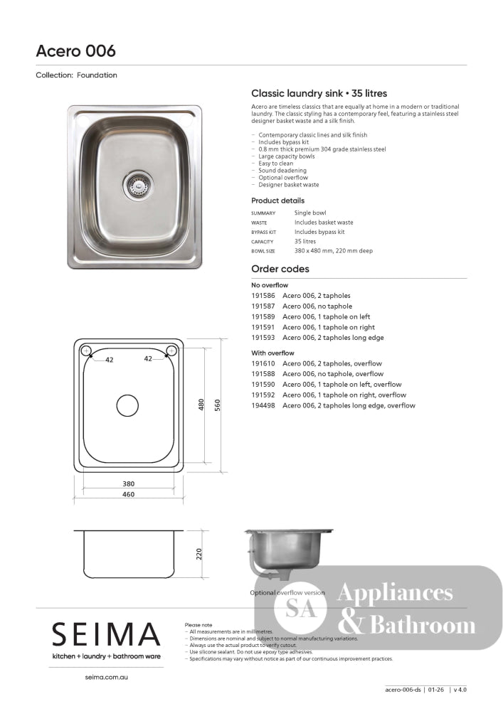 Seima 191590 Acero 006 Single Bowl Sink Abovemount With Overflow (Left taphole) Stainless Steel 460x560mm - Sinks
